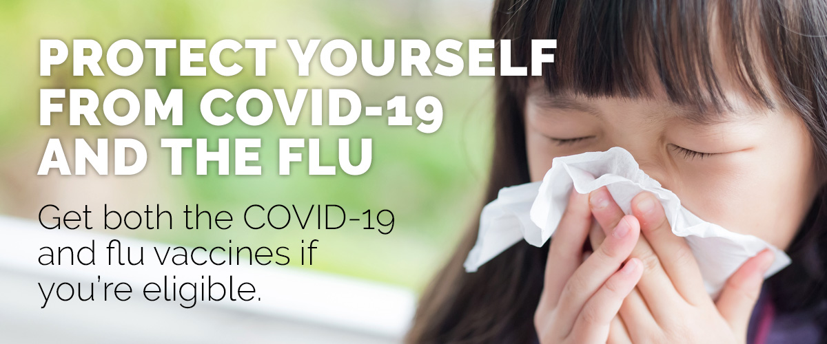 Text explaining how to protect yourself from COVID-19 and the flu