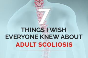 An image of a sideways curved spine with the text 7 things I wish everyone knew about adult scoliosis.